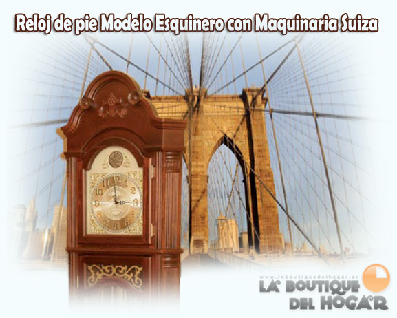 Reloj de pie Modelo Esquinero con maquinaria de cuarzo suiza