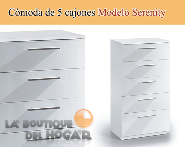 Cómoda de 5 cajones Modelo Serenity