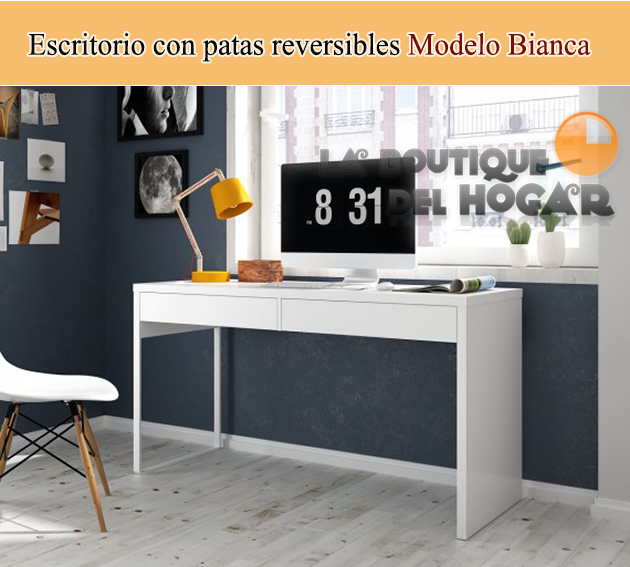 Escritorio con patas reversibles Modelo Bianca