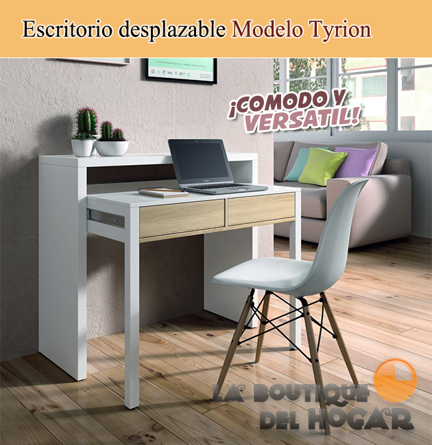 Escritorio desplazable Modelo Tyrion