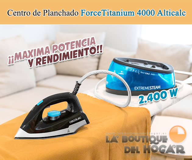 Centro de Planchado Profesional ForceTitanium 4000 Anticalc 2400W
