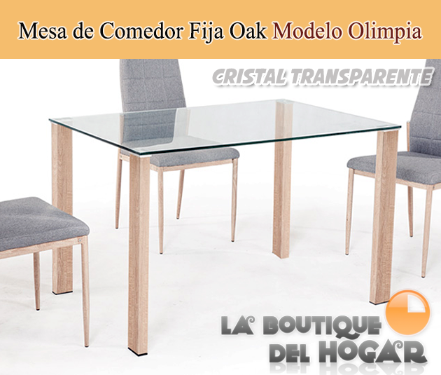Mesa Fija para salón comedor Oak Modelo Olimpia - Cristal Transparente