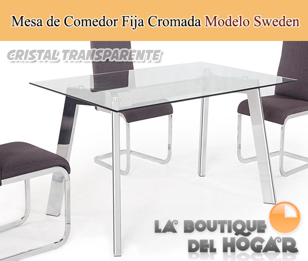 Mesa Fija para salón comedor cromada Modelo Sweden - Cristal Transparente