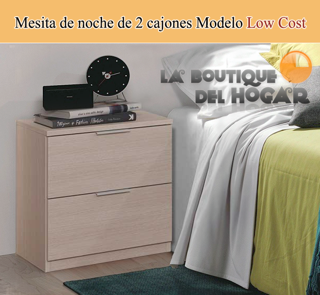 Mesita de noche de 2 cajones Modelo Low Cost