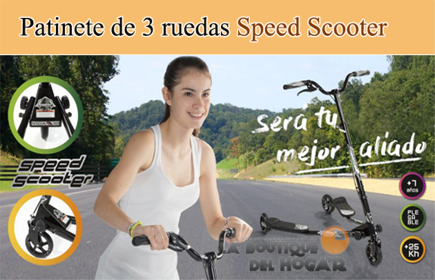 Patinete de 3 ruedas Speed Scooter