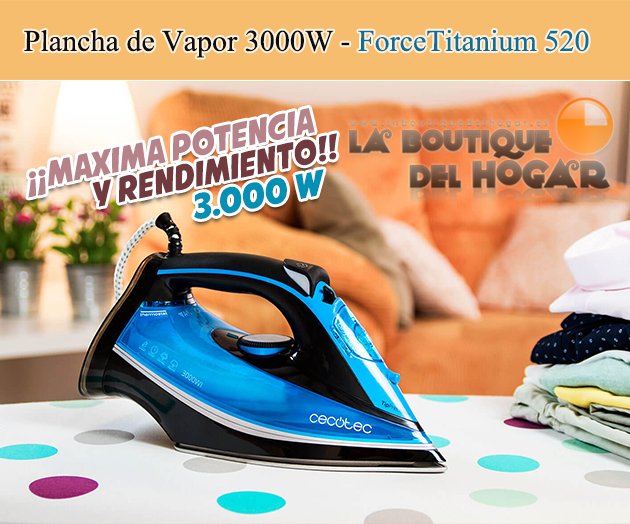 Plancha de Vapor 3000W ForceTitanium 520