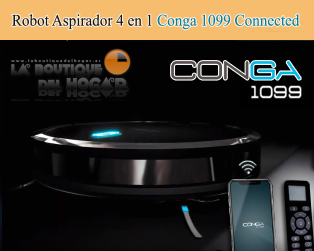 Robot Aspirador Inteligente con App Móvil y Tanque Mixto Conga 1099 Connected