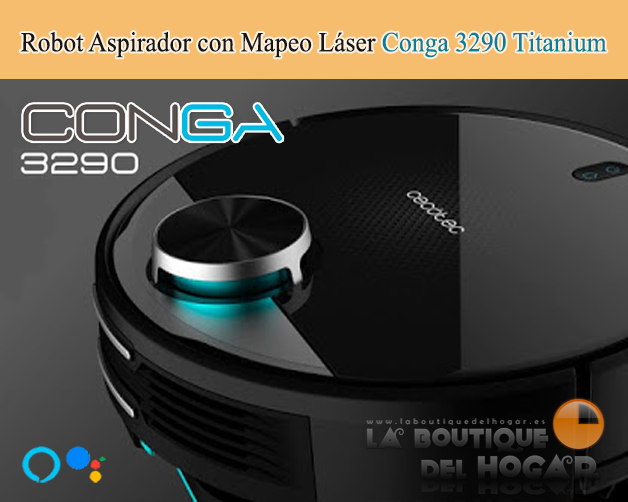 Robot Aspirador Inteligente con App Móvil y Tanque Mixto Conga 3290 Titanium