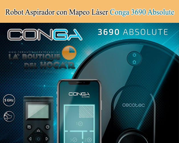 Robot Aspirador Inteligente con App Móvil y Tanque Mixto Conga 3690 Absolute