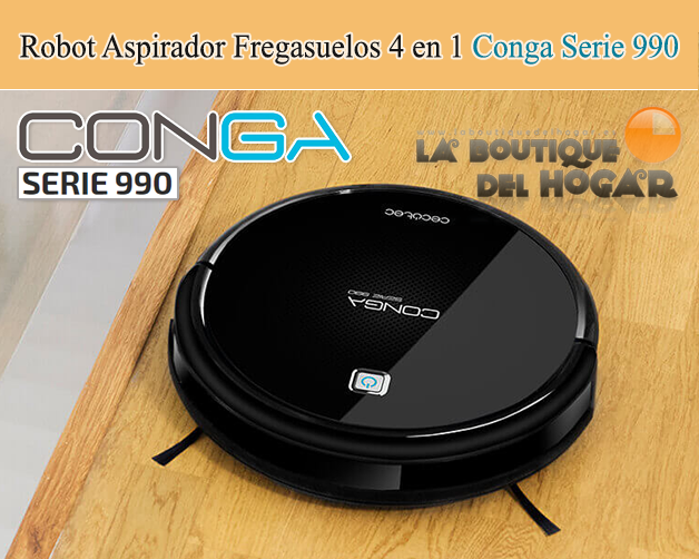 Robot Aspirador Inteligente Fregasuelos con Autocarga Conga Serie 990