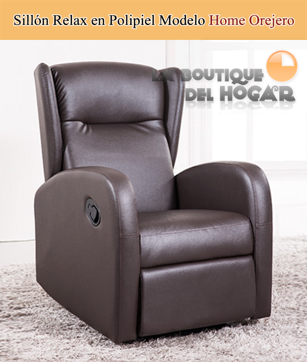Sillón Relax en Polipiel Modelo Home Orejero