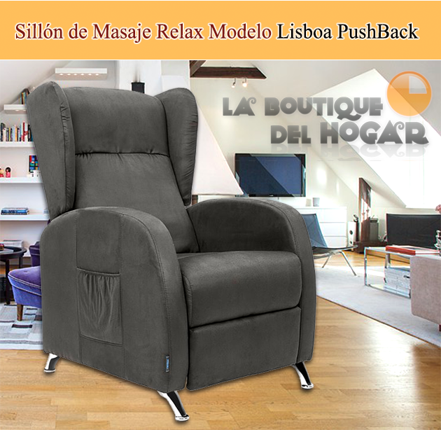 Sillón de Masaje Relax Modelo Lisboa con reclinación PushBack