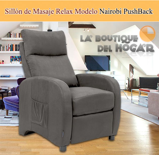 Sillón de Masaje Relax Modelo Nairobi con reclinación PushBack