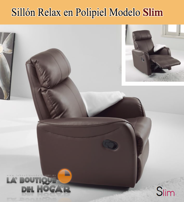Sillón Relax en Polipiel Modelo Slim