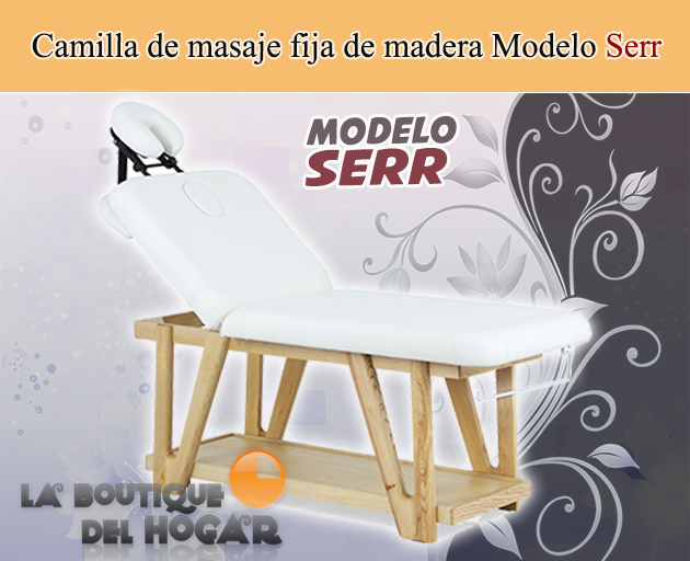 Camilla de masaje fija de 2 cuerpos con base de madera maciza Modelo Serr