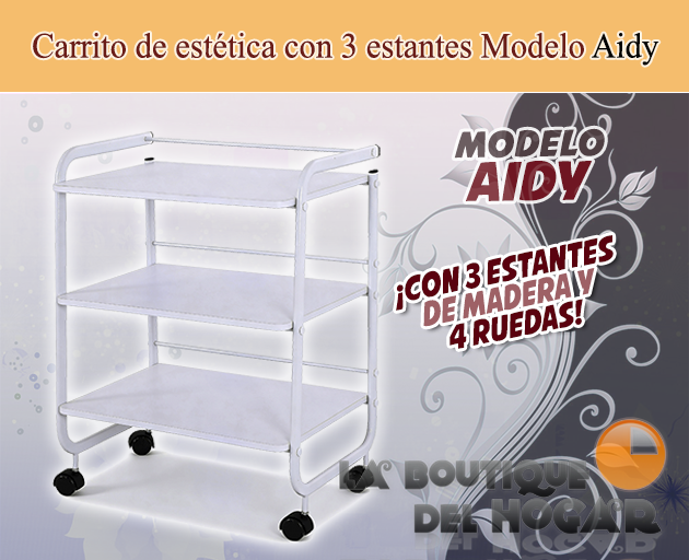 Carrito de estética de 3 estantes Modelo Aidy