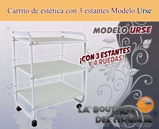 Carrito de estética de 3 estantes Modelo Urse