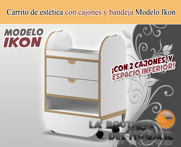 Carrito de estética con cajones Modelo Ikon