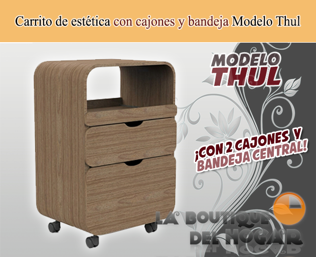 Carrito de estética con cajones Modelo Thul