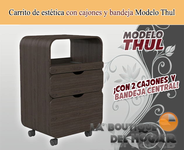 Carrito de estética con cajones Modelo Thul