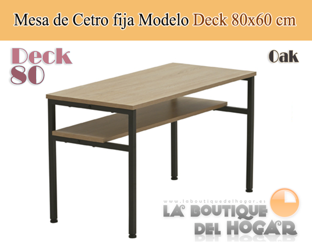 Mesa de centro fija negra con patas metálicas y tablero Oak Modelo Deck 80x40cm