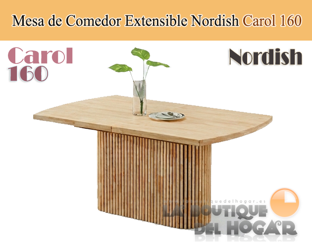 Mesa de comedor extensible con pata central en palillería y tablero Nordish Modelo Carol 160