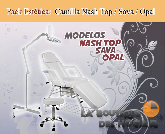 Pack Estética - Camilla de belleza Nash Top / Lupa con Lampara LED Sava / Taburete ergonómico Opal