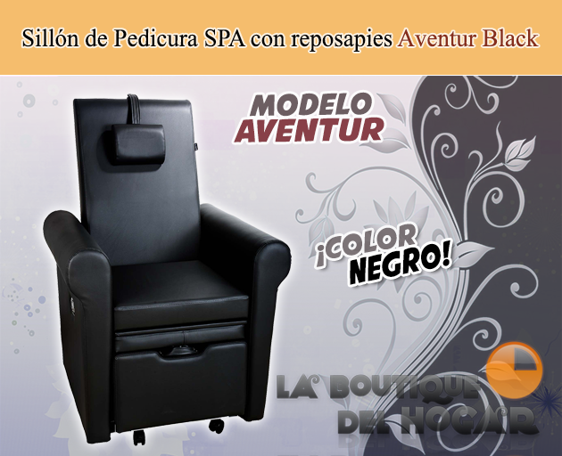 Sillón de Pedicura SPA tapizado en PU con reposapies regulable Modelo Aventur Black