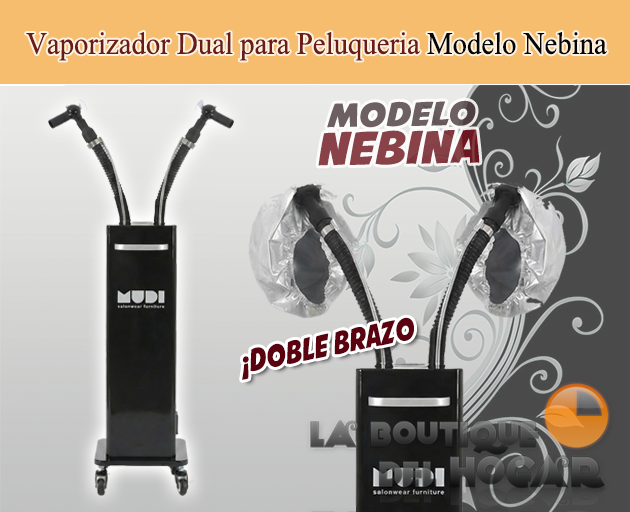Vaporizador con doble dispensador de vapor Modelo Nebina