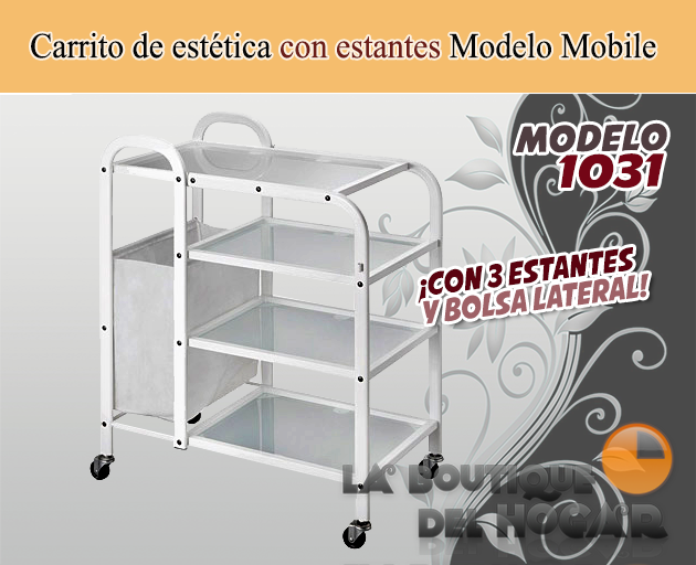 Carrito auxiliar de estética con 4 estantes Mobile Modelo 1031