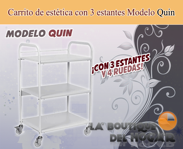 Carrito de estética de 3 estantes Modelo Quin