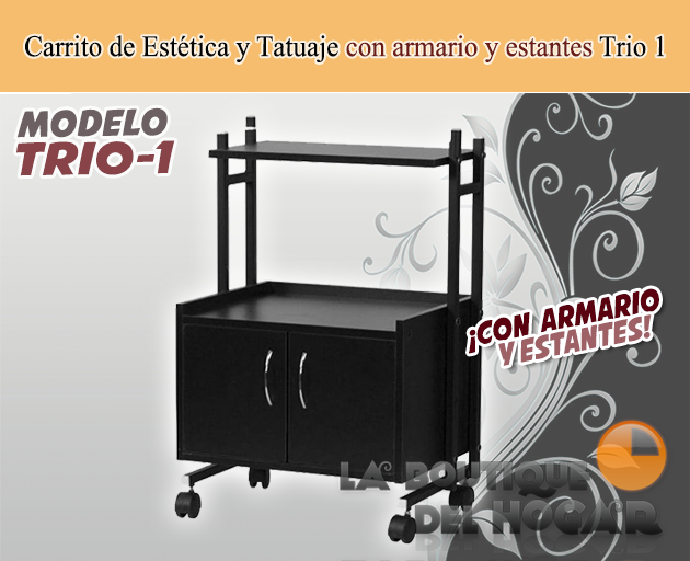 Carrito de estética  con armario y estantes Modelo Trio 1