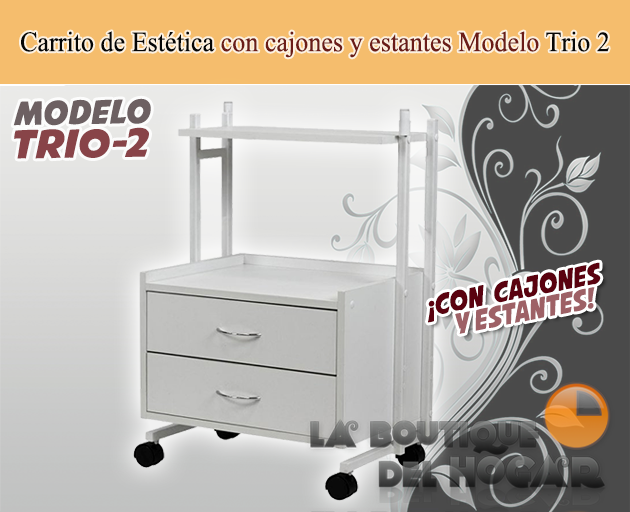 Carrito de estética con armario y estantes Modelo Trio 2