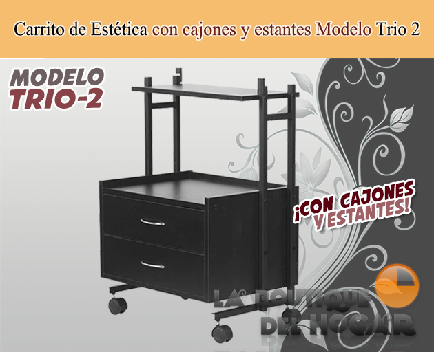 Carrito de estética con armario y estantes Modelo Trio 2