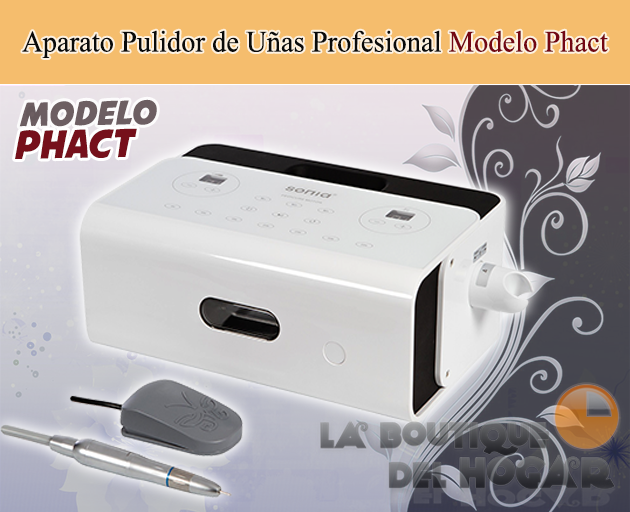 Aparato Pulidor de Uñas Profesional Modelo Phact