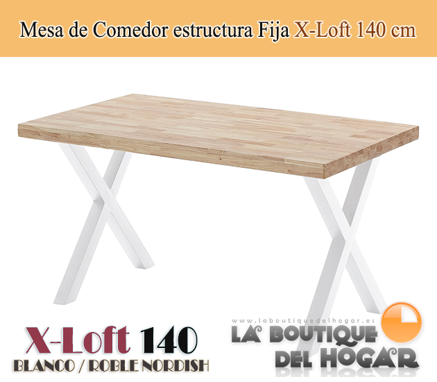 Mesa de comedor fija blanca con patas metálicas y tablero de Roble Modelo X-Loft 140