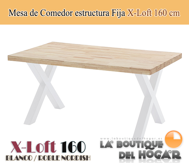 Mesa de comedor fija blanca con patas metálicas y tablero de Roble Modelo X-Loft 160